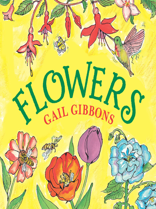 Title details for Flowers by Gail Gibbons - Available